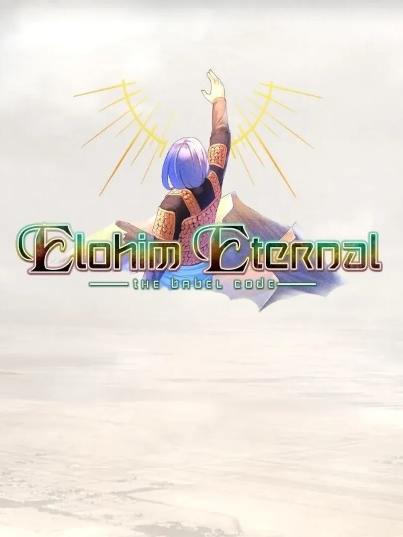 Elohim Eternal: The Babel Code