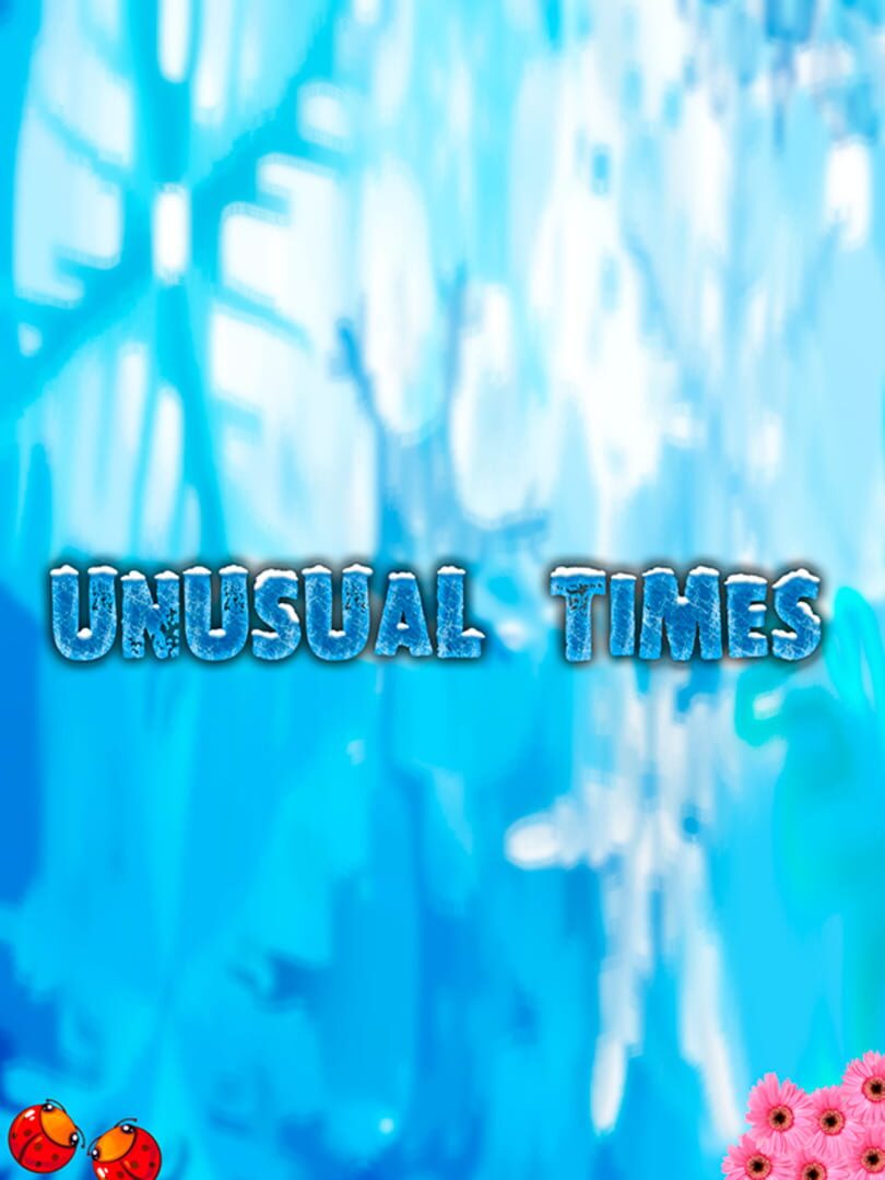 Unusual Times (2018)