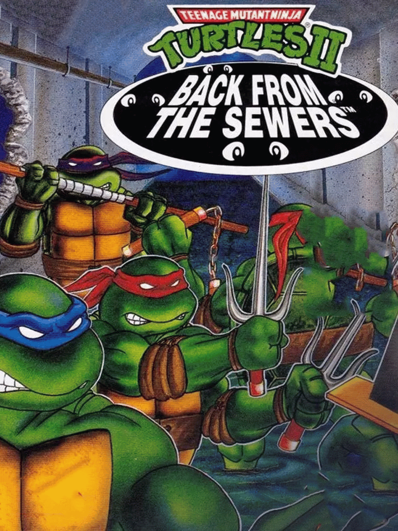 Teenage Mutant Ninja Turtles II: Back from the Sewers Cover