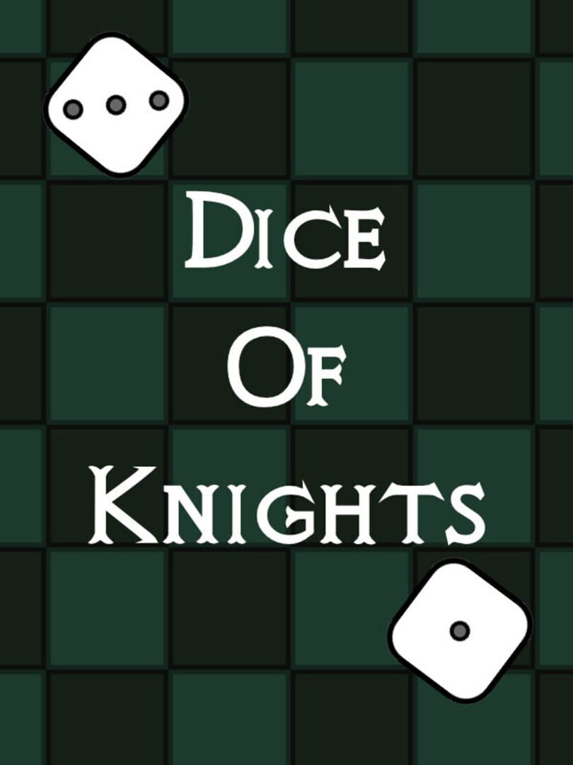 Dice of Knights