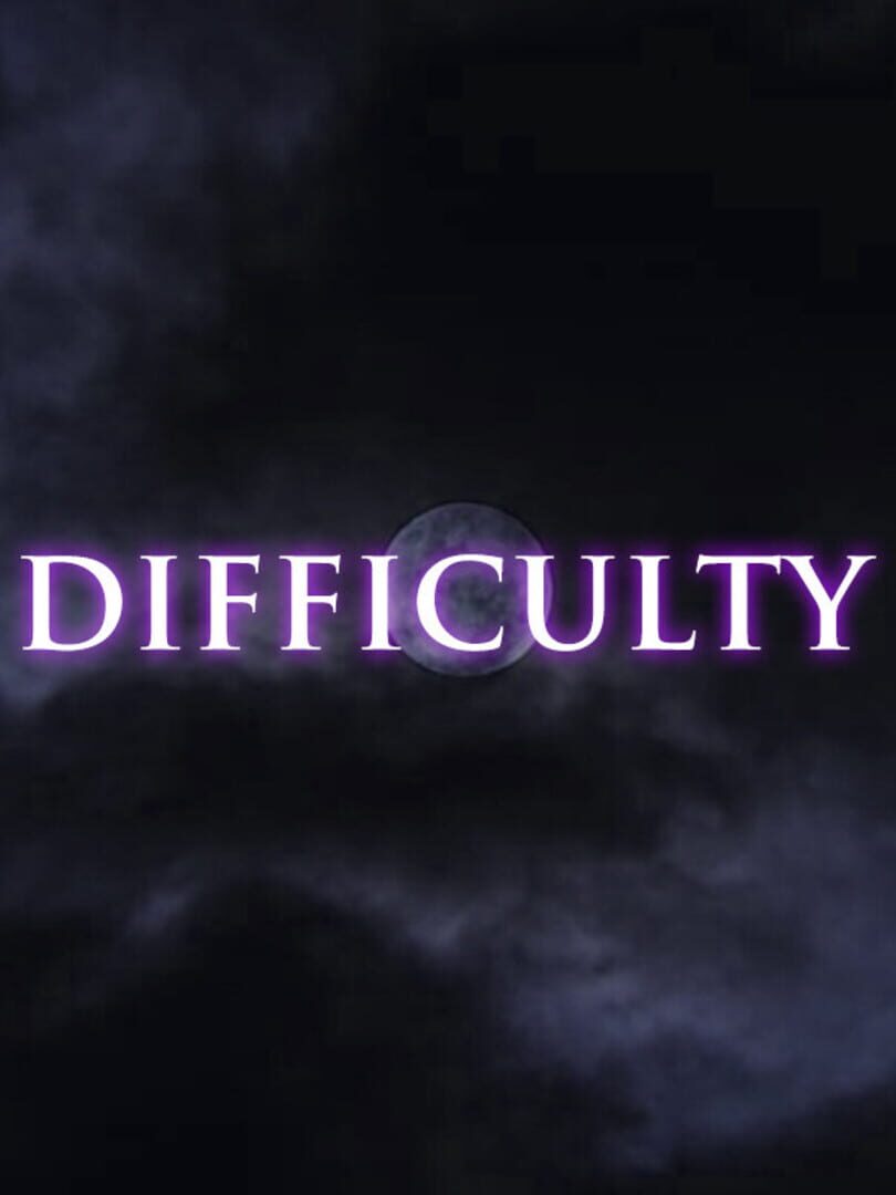 Difficulty