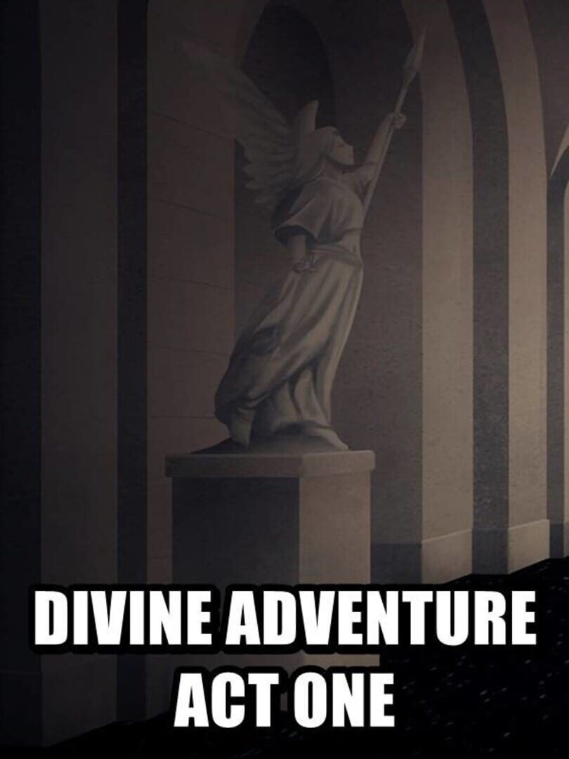 Divine Adventure: Act One