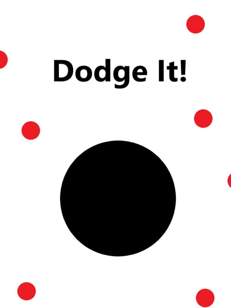 Dodge It!