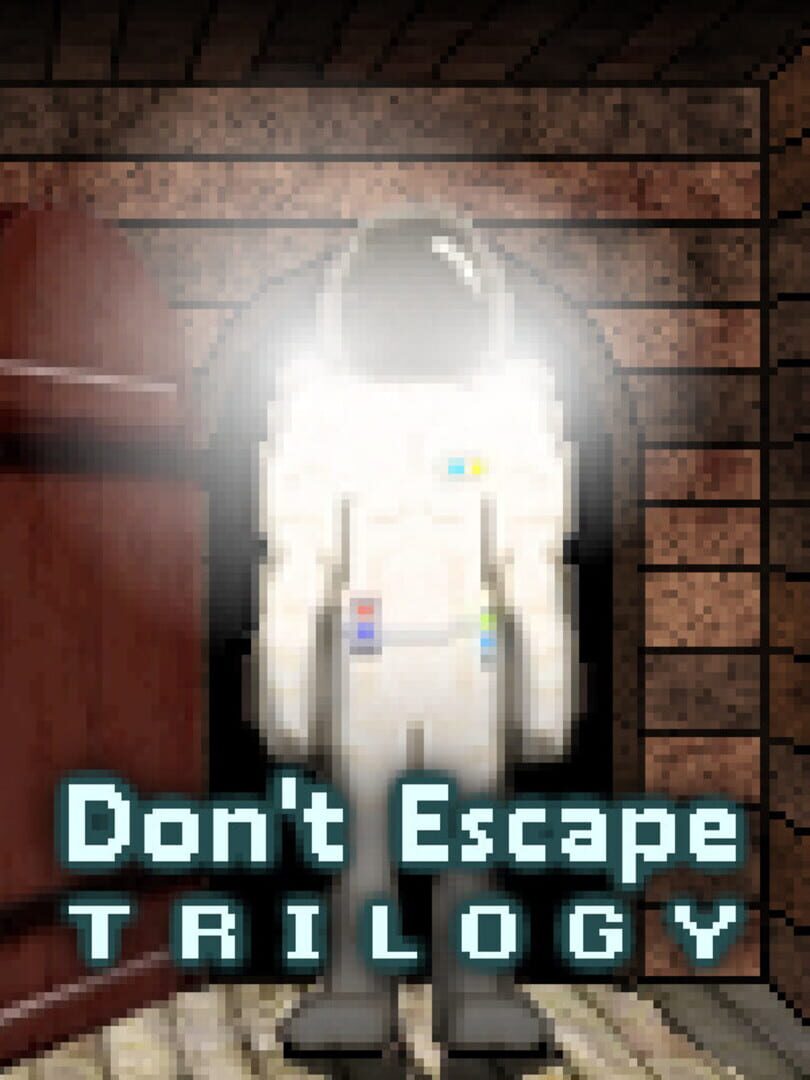 Don't Escape Trilogy (2019)