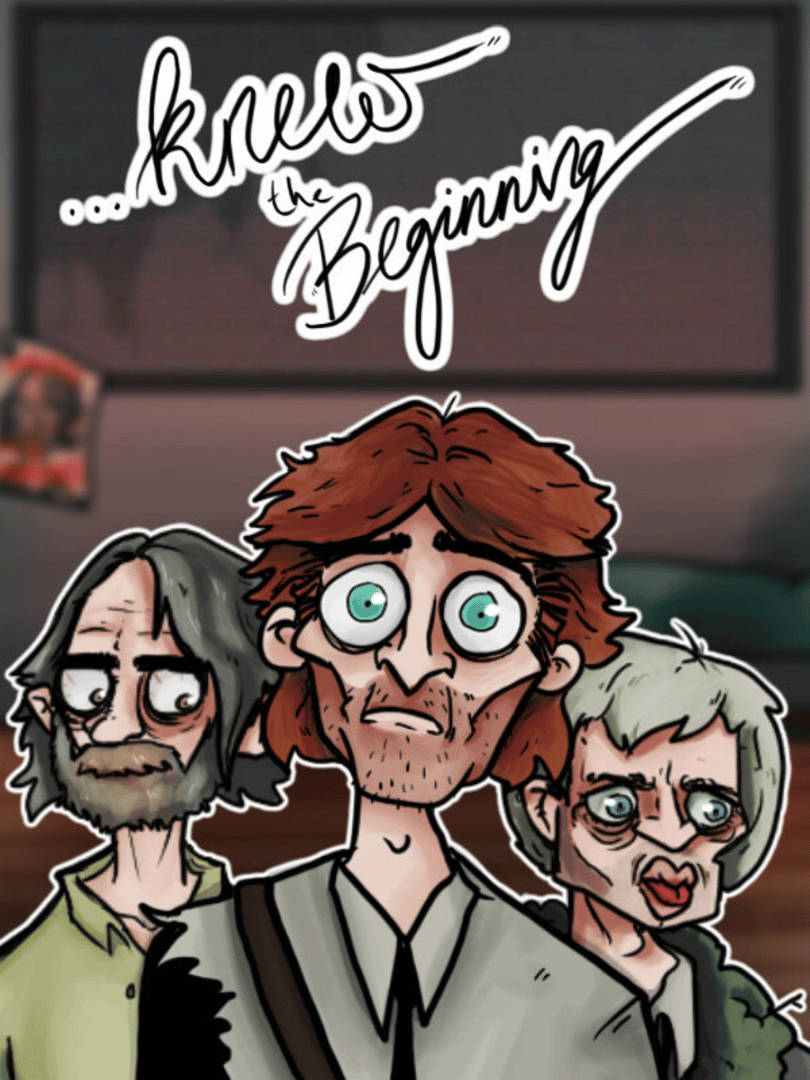 ...Knew the Beginning Cover