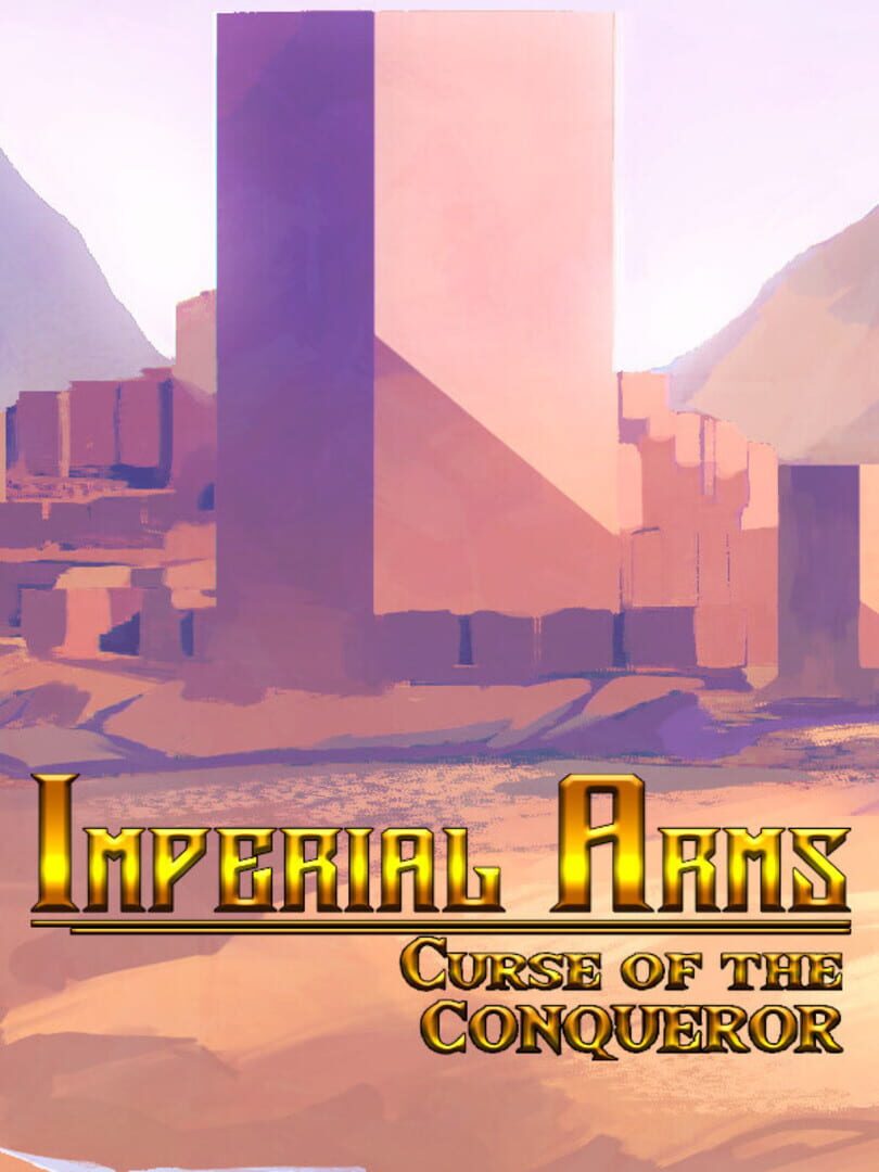 Imperial Arms: Curse of the Conqueror