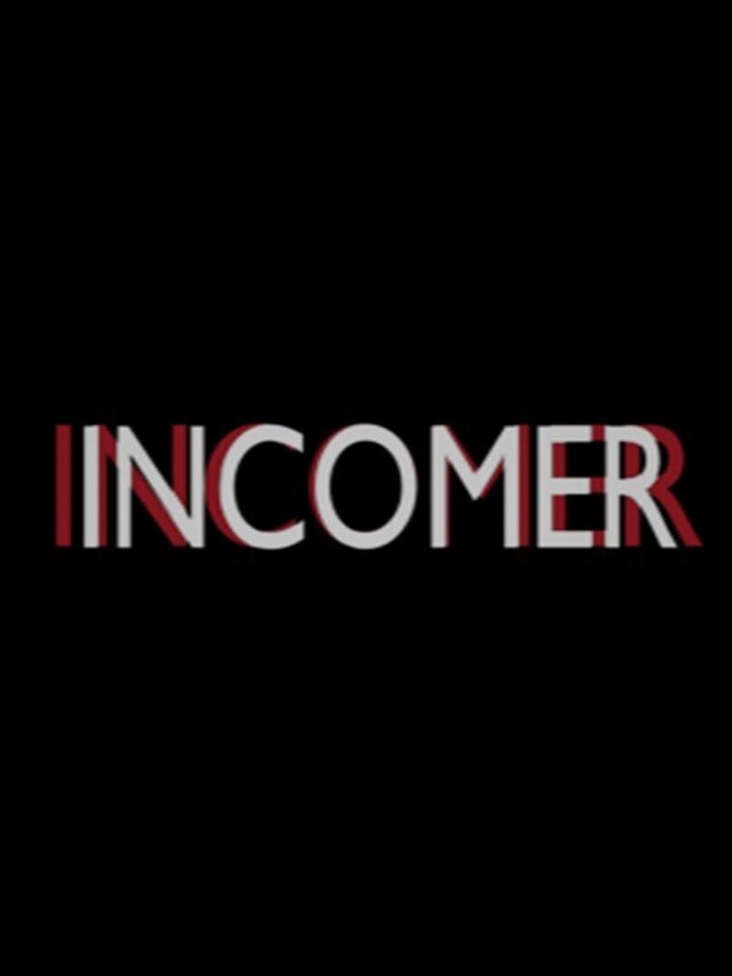 Incomer (2022)