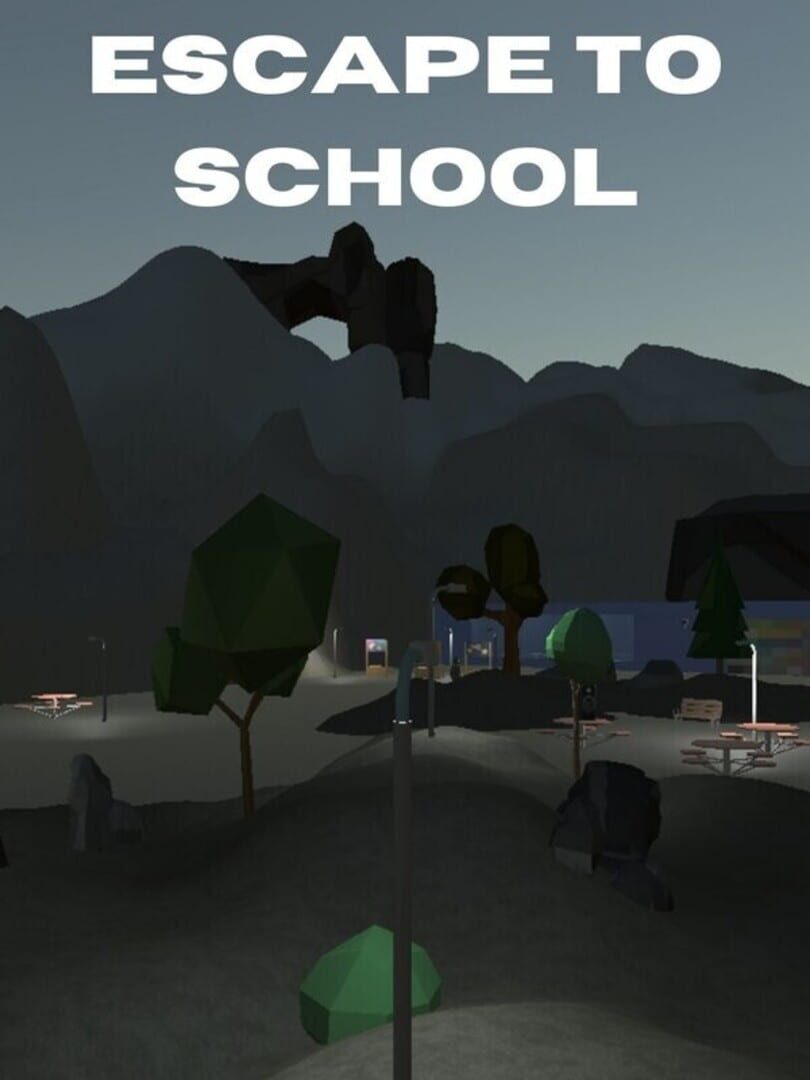 Escape to School