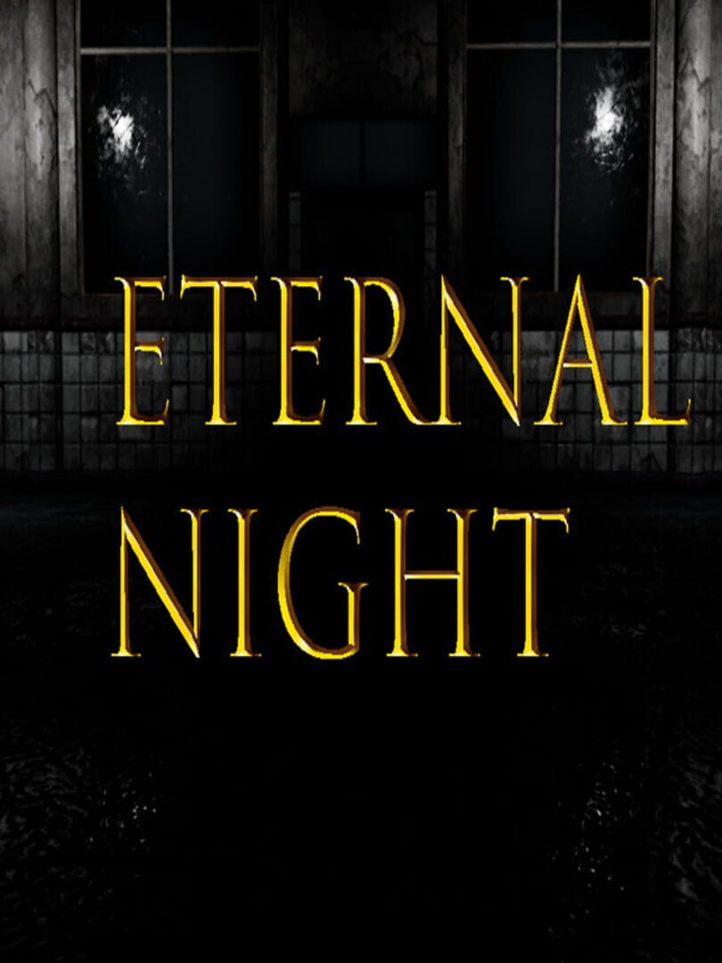 Eternal Night