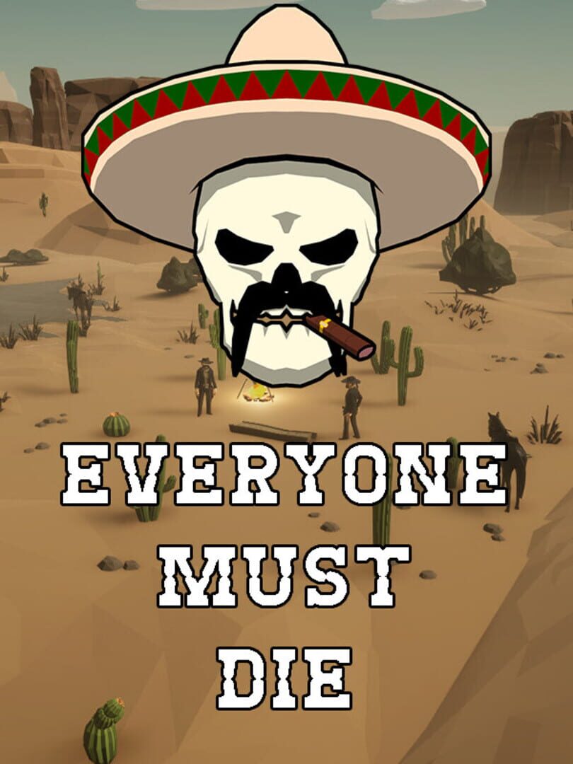 Everyone Must Die: A Western Standoff