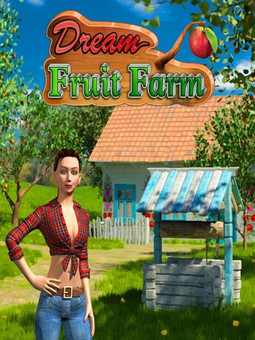 Dream Fruit Farm