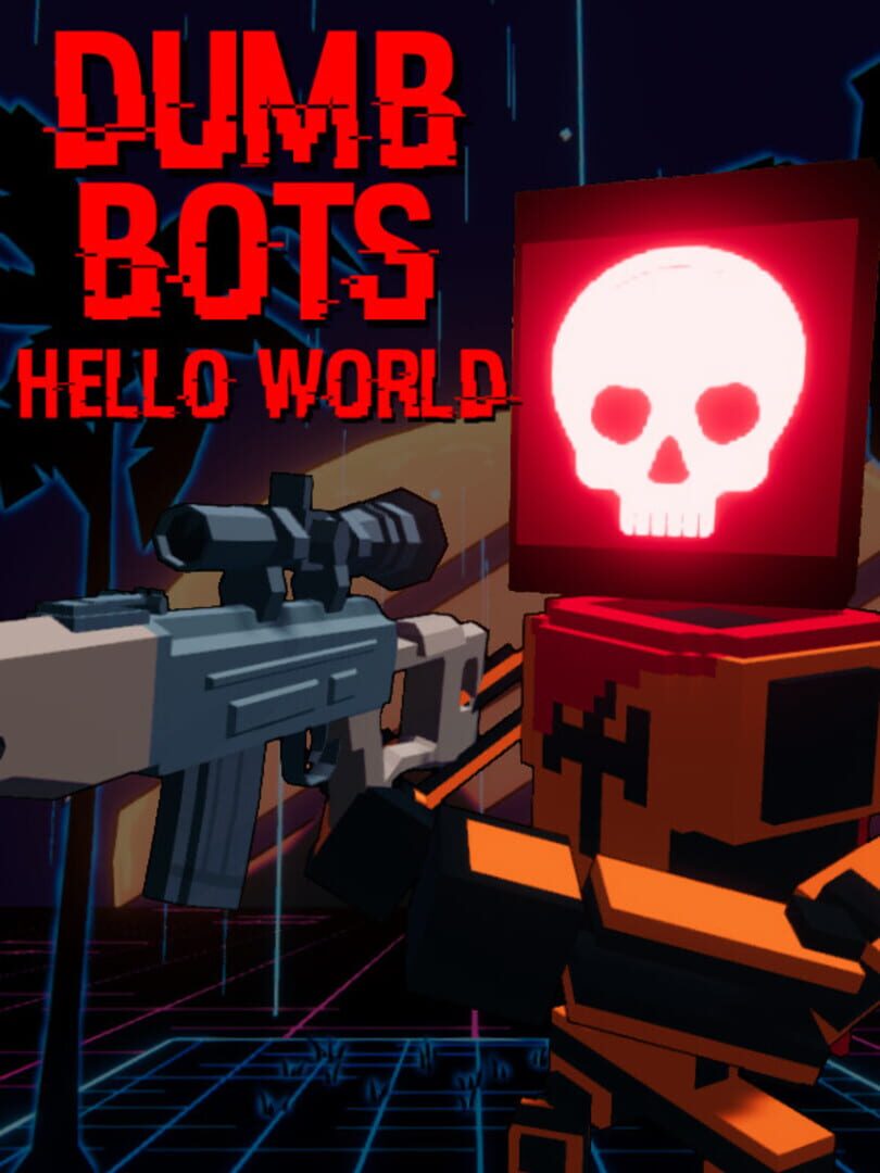 DumbBots: Hello World