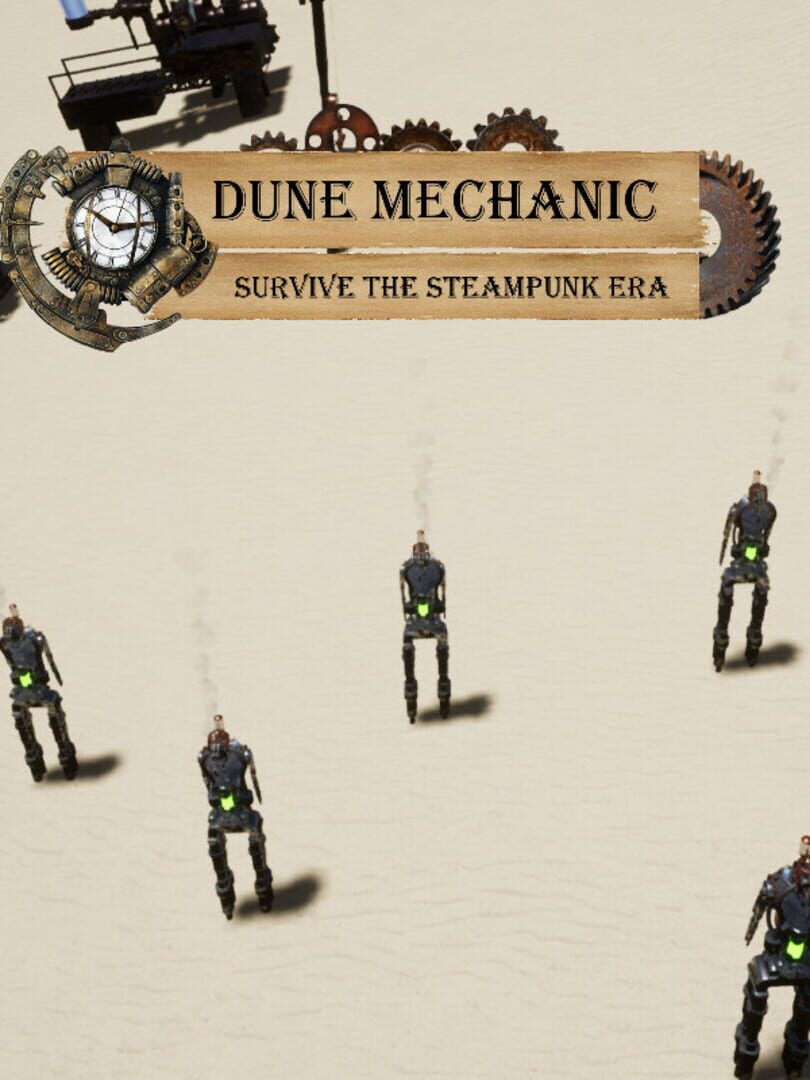 Dune Mechanic: Survive the Steampunk Era
