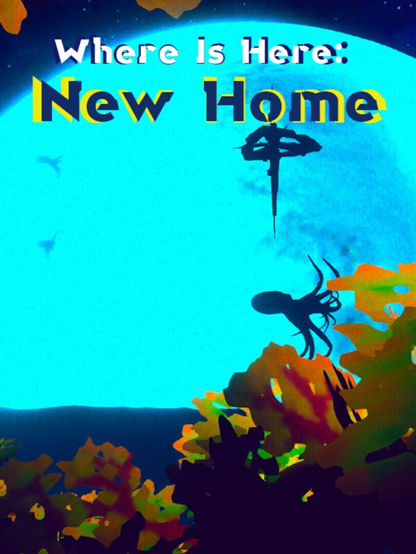 Where Is Here: New Home