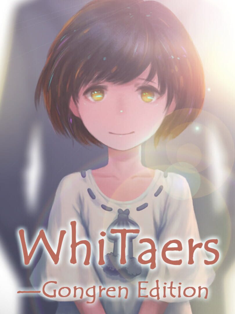 WhiTaers: Gongren Edition