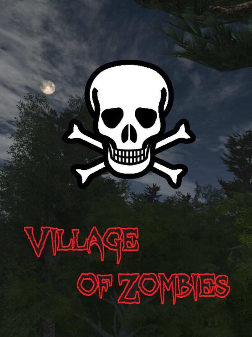 Village of Zombies