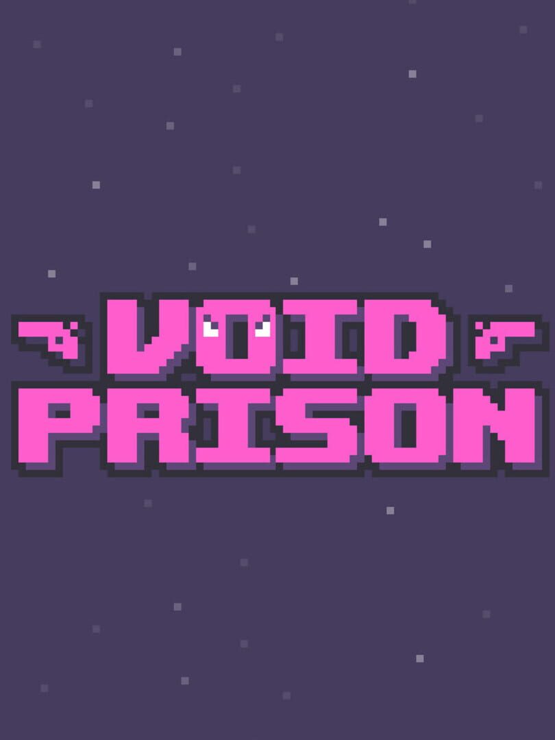 Void Prison (2022)