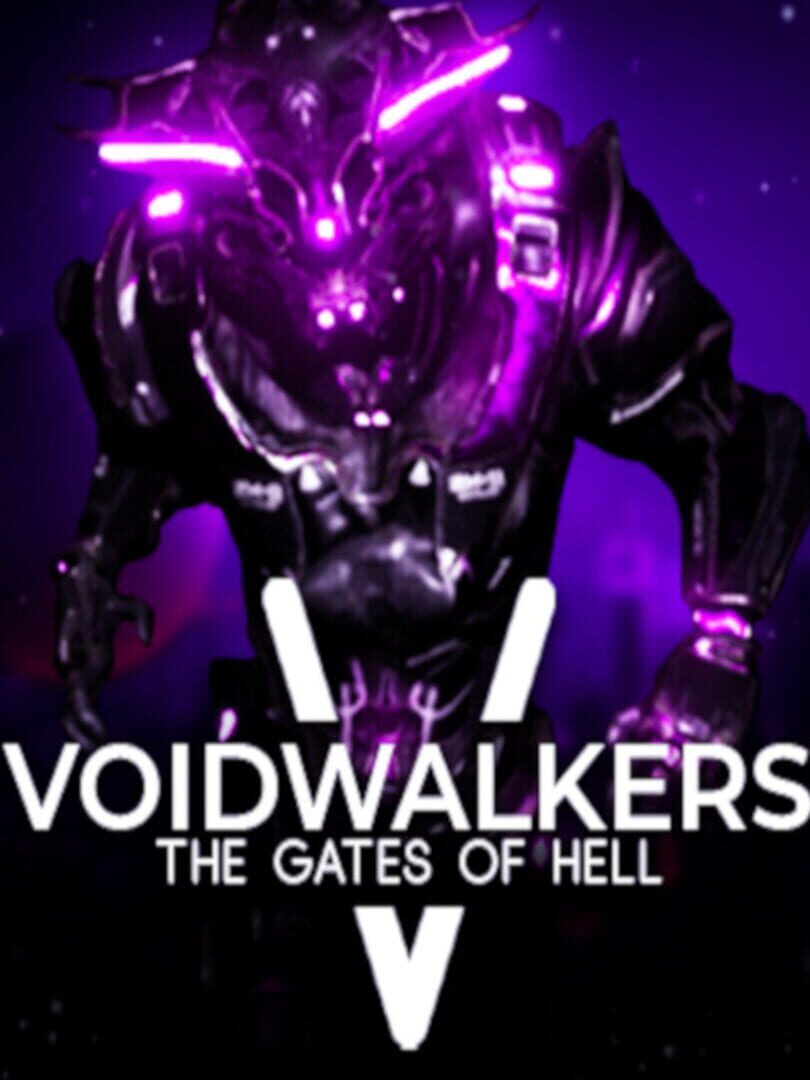 Voidwalkers: The Gates of Hell - Death to the Heretics!