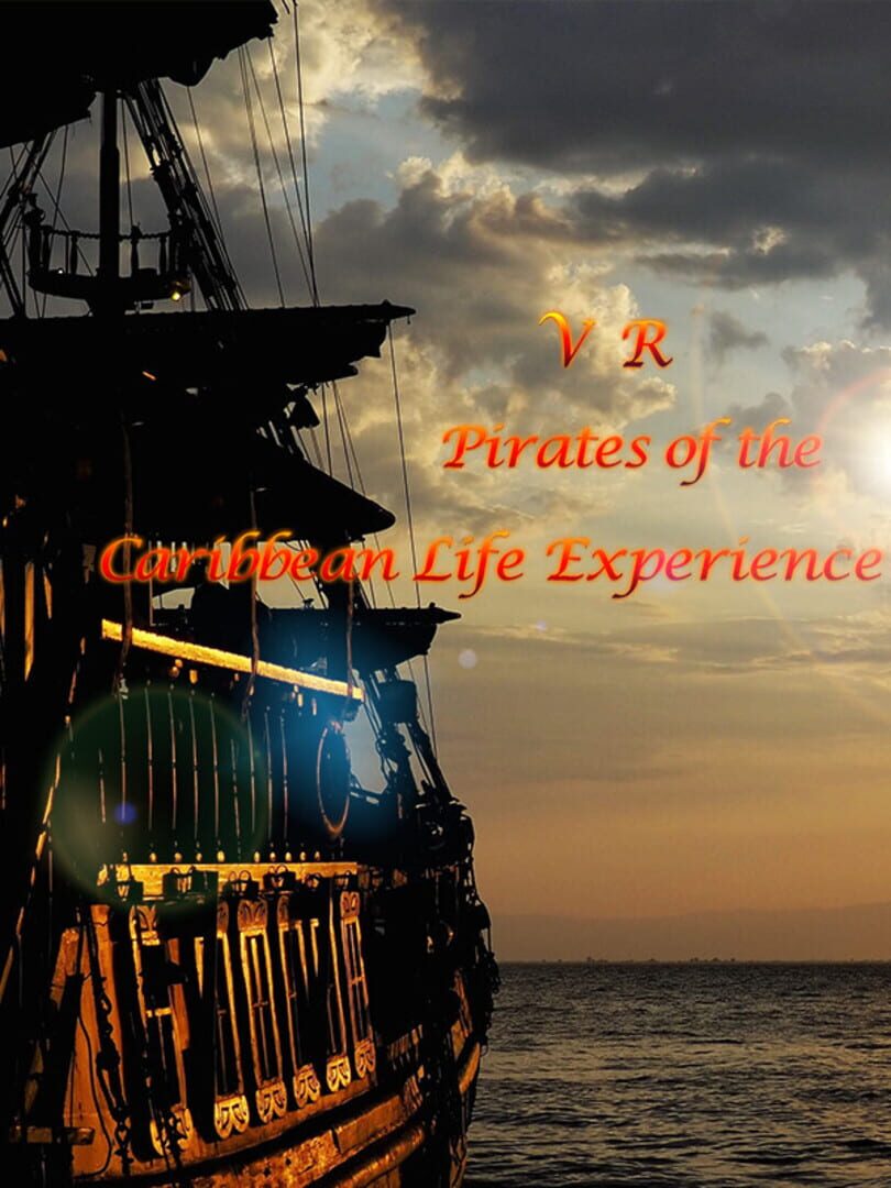 VR Pirates of the Caribbean Life Experience (2021)