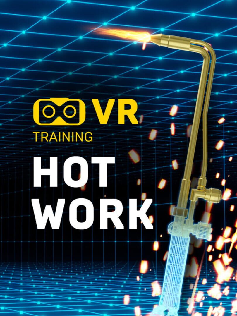 VR Training: Hot Work (2022)