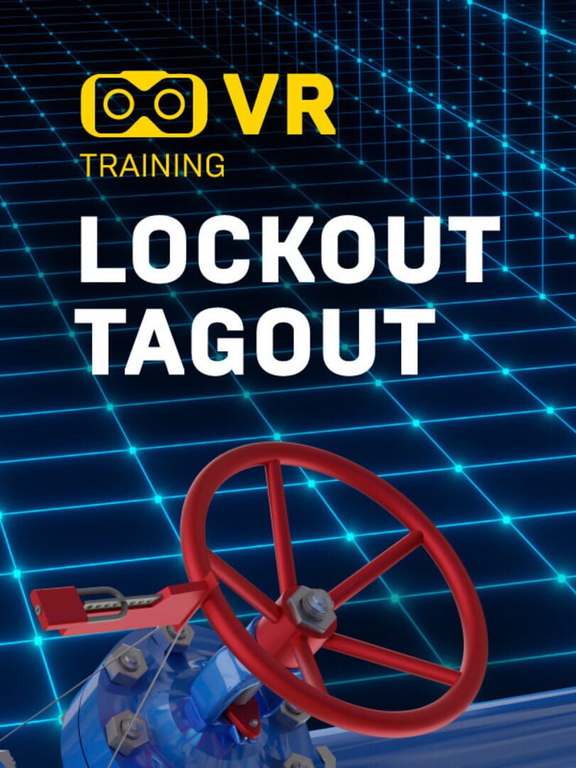 VR Training: Lockout Tagout (2022)