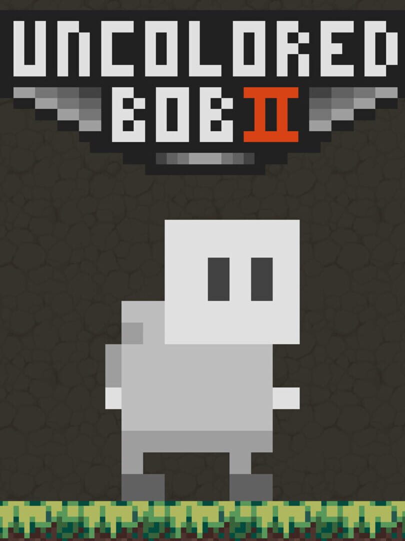 Uncolored Bob II