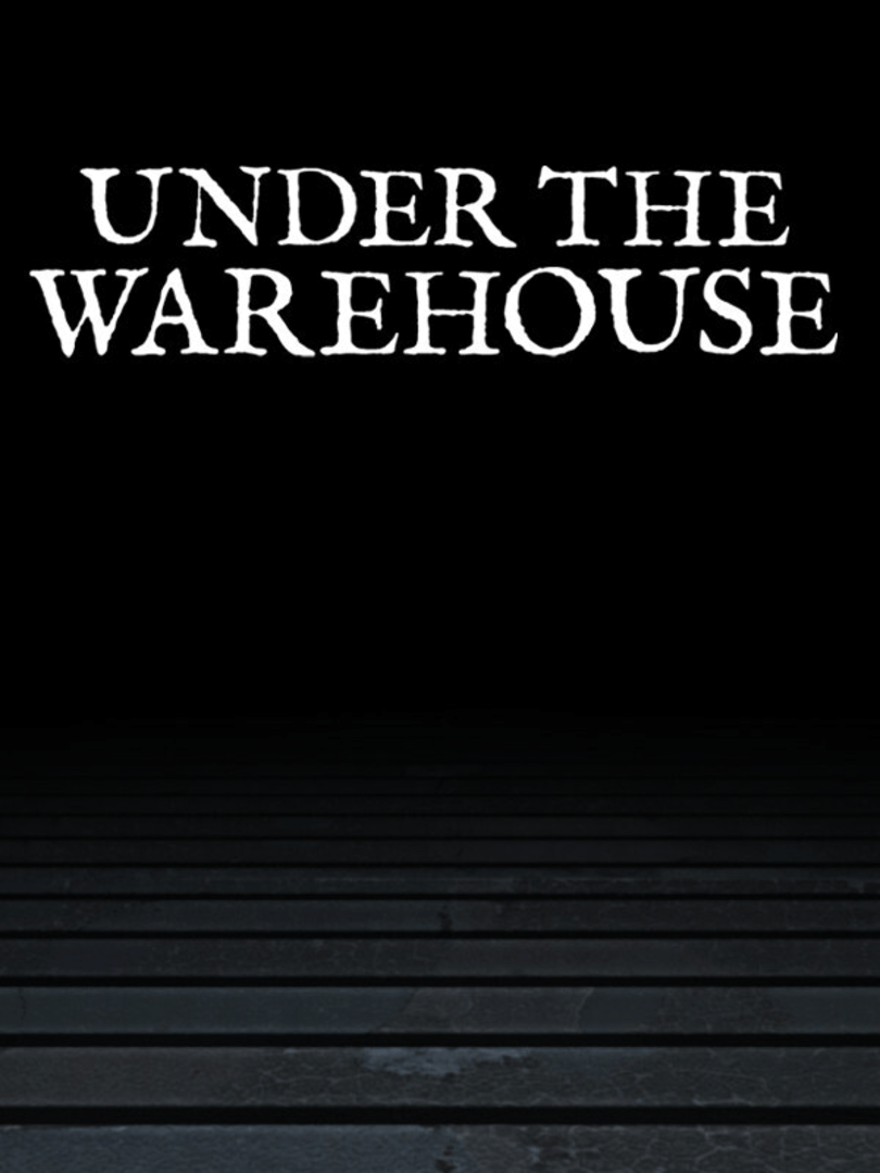 Under the Warehouse Cover