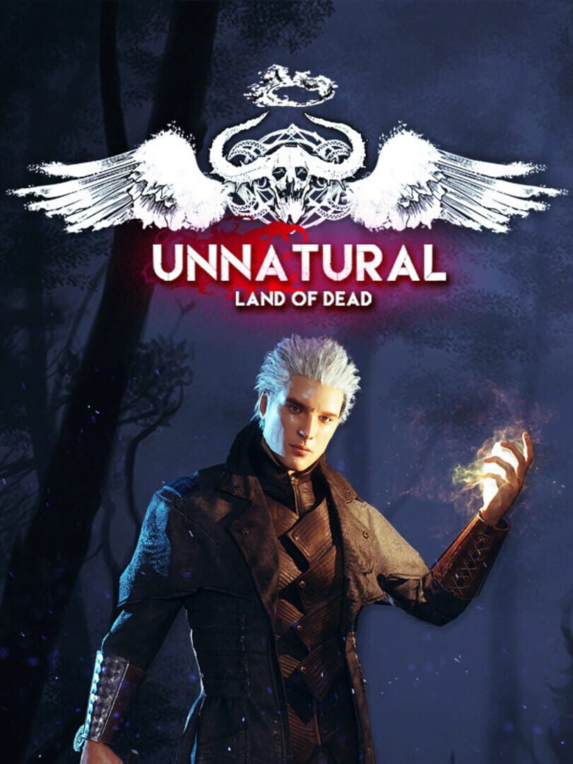 Unnatural: Land of Dead
