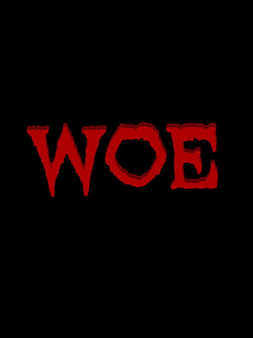 Woe