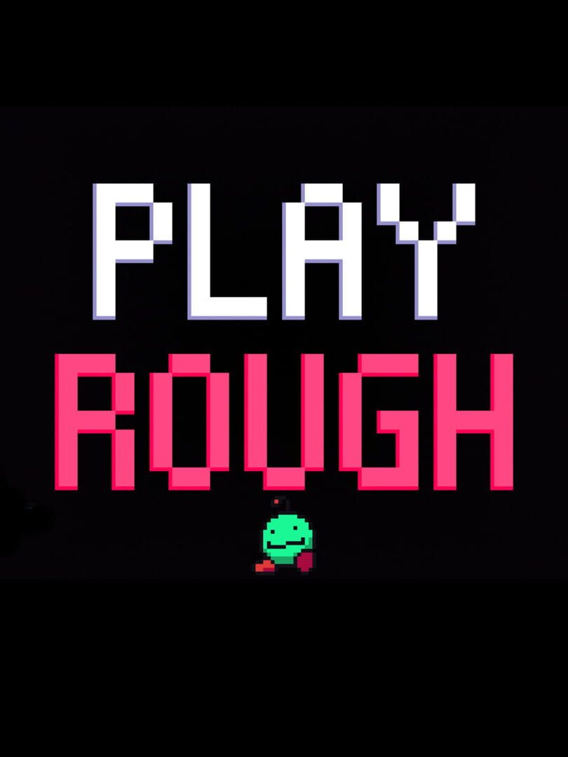 Play Rough (2022)