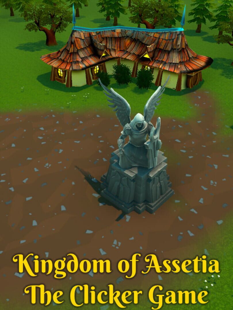 Kingdom of Assetia: The Clicker Game
