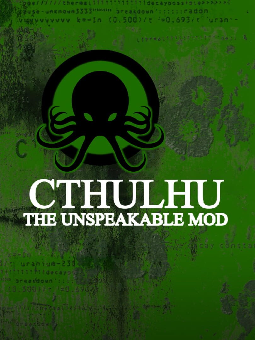 Cthulhu: An Unspeakable Mod (2004)