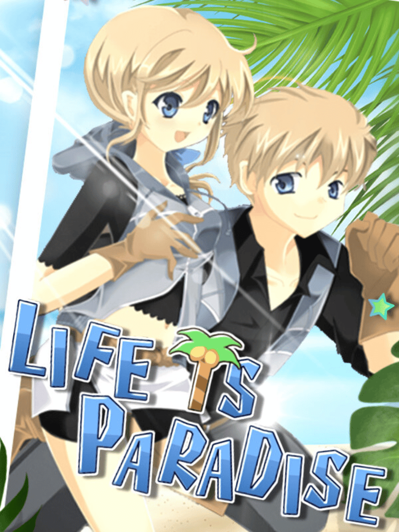Life is Paradise Cover