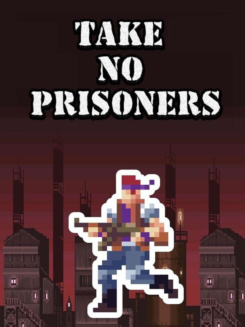 Games take. Take no Prisoners игра. Take no Prisoners. Dungeons and Prisoners.