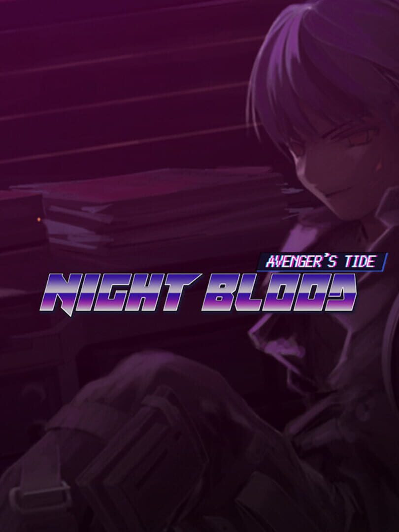 Night Blood: Avenger's Tide