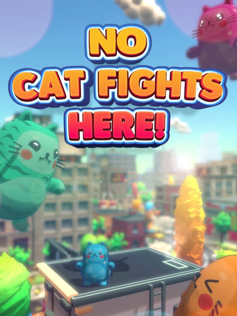 No Cat Fights Here
