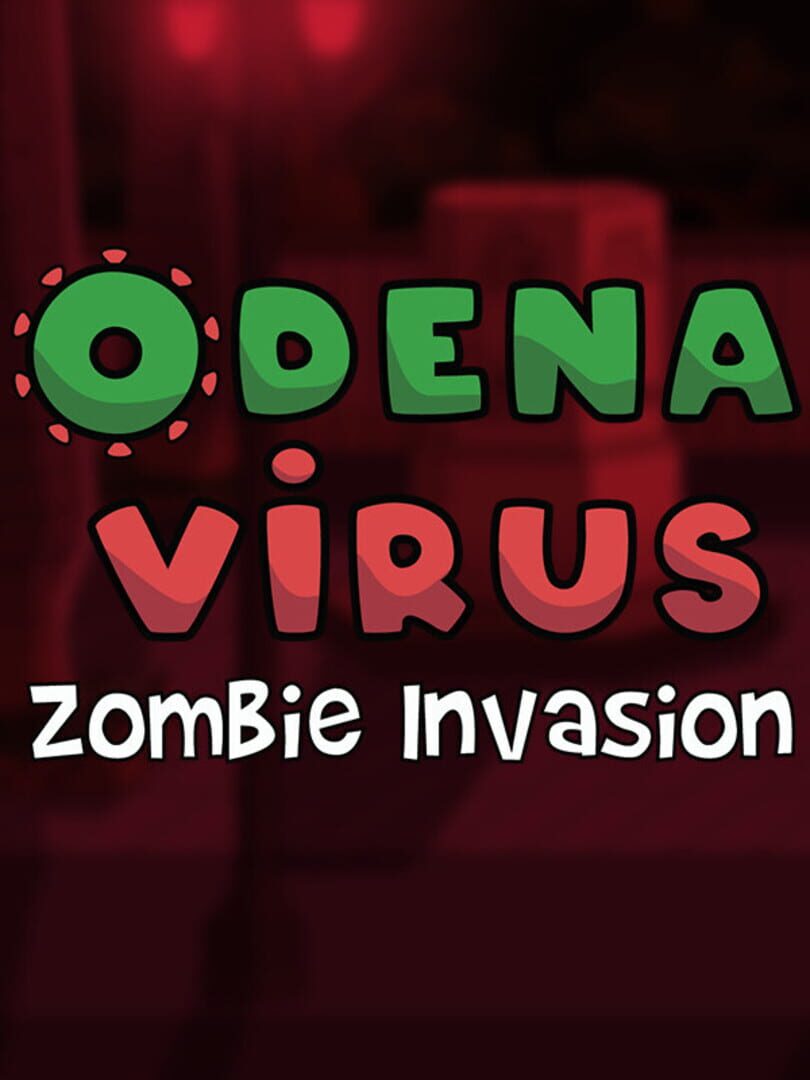Odenavirus: Zombie Invasion