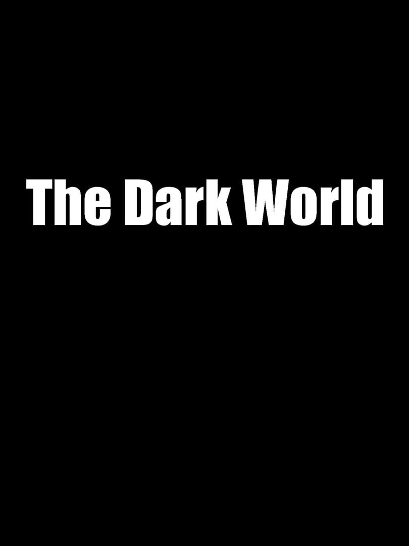 The Dark World (2022)