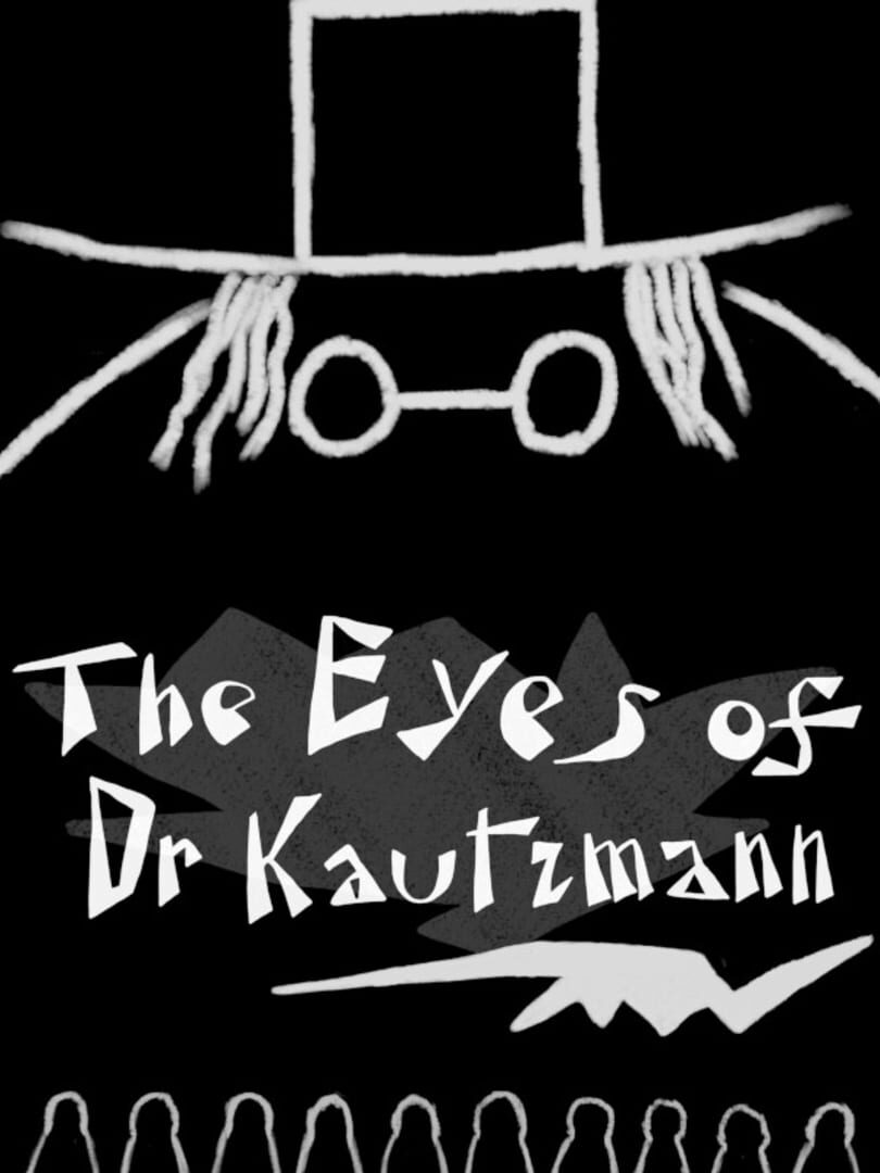 Cover image of The Eyes of Dr Kautzmann