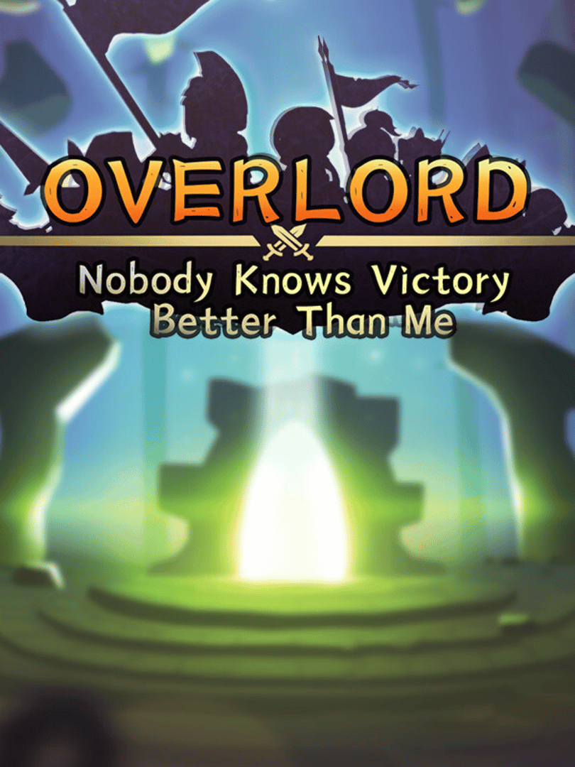 Overlord: Nobody Know Victory Better Than Me Cover