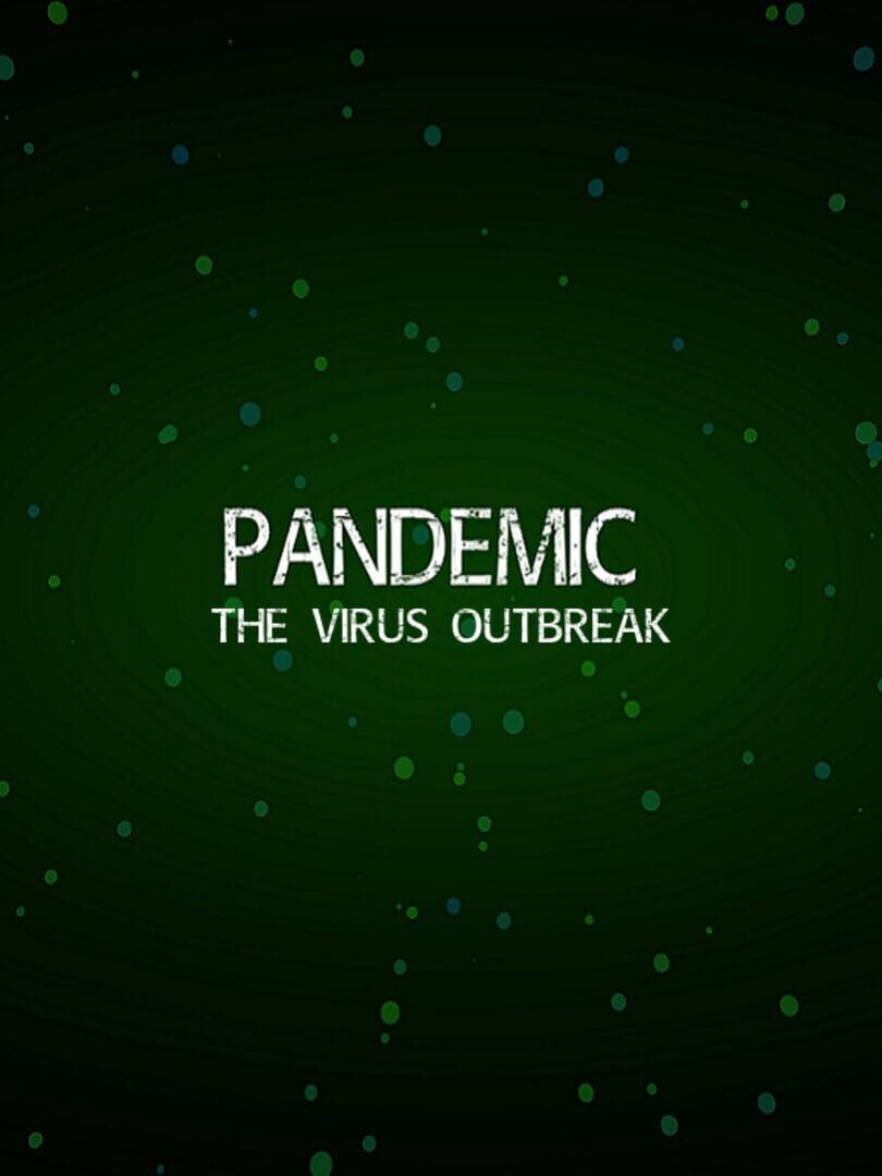 Pandemic: The Virus Outbreak