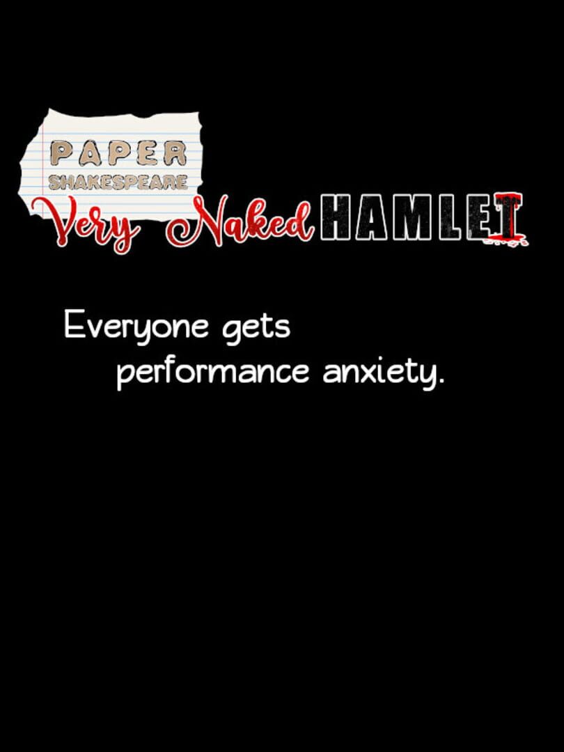 Paper Shakespeare: Very Naked Hamlet (2021)