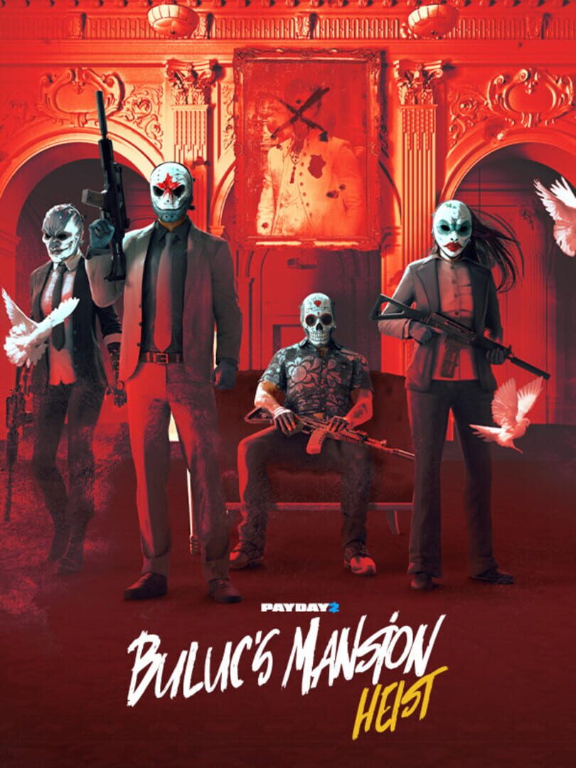 Payday 2: Buluc's Mansion Heist cover art