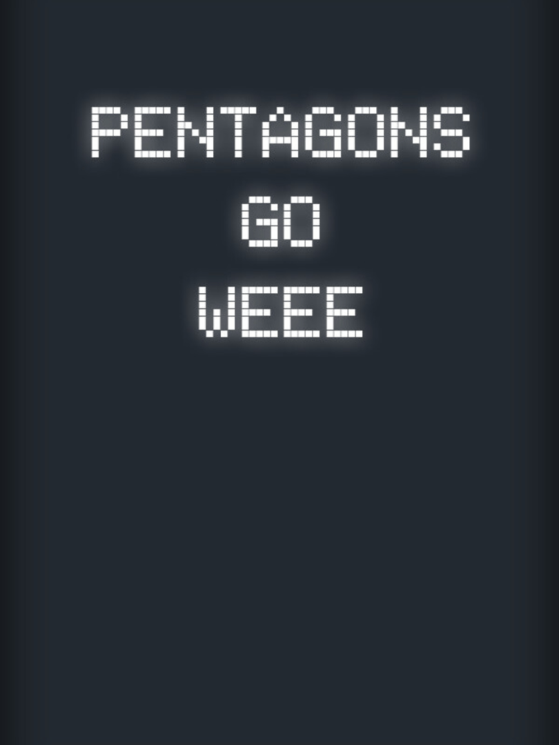 Pentagons Go Weee Cover