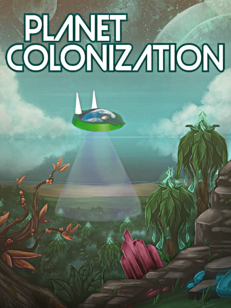 Planet Colonization (2020)