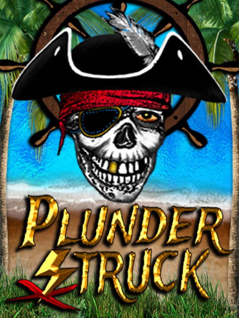 Plunder Struck