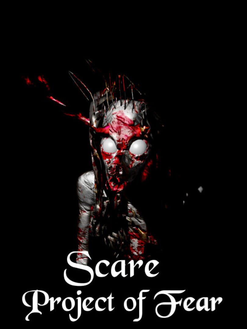 Scare: Project of Fear
