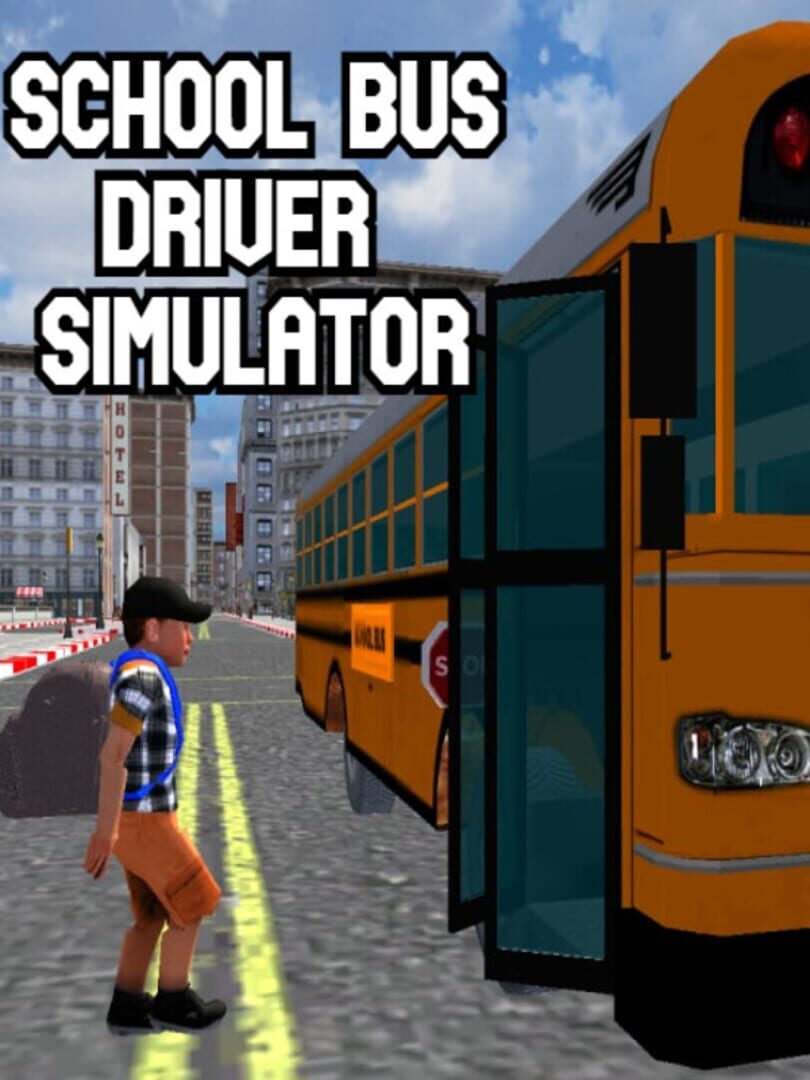 School Bus Driver Simulator (2022)