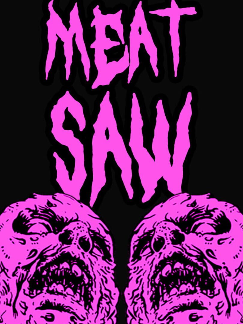 Meat Saw (2022)