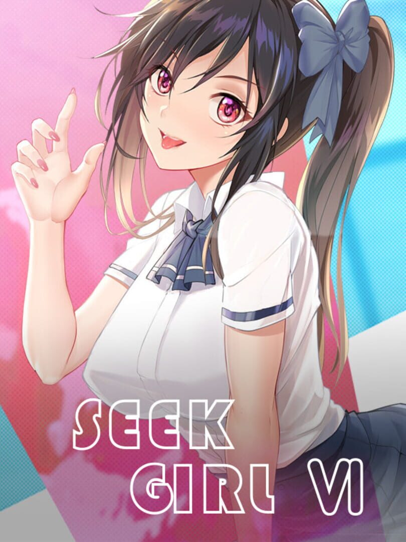 Seek Girl Ⅵ (2020)